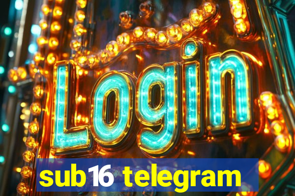 sub16 telegram